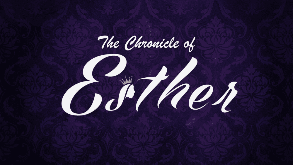 The Chronicle of Ester